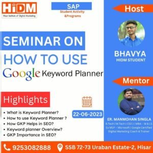 Digital Marketing Seminar Fest 2023: गूगल कीवर्ड प्लानर पर सेमिनार 1 गूगल कीवर्ड प्लानर पर सेमिनार 22 जून को आयोजित किया जाएगा