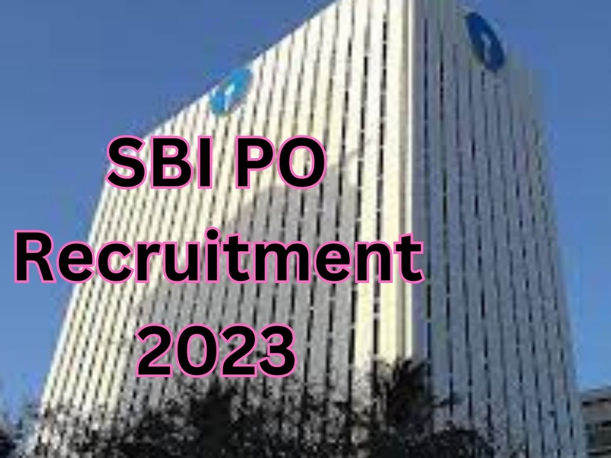 SBI PO Vacancy 2023 हुई जारी, जल्द ही कर दे आवेदन