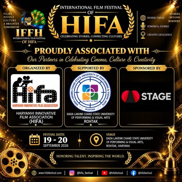 WhatsApp Image 2026-09-14 at 13.06.00 HIFA International Film Festival Haryana हरियाणा में पहली बार HIFA का इंटरनेशनल फिल्म फेस्टिवल, SUPVA विशेष सहयोगी और स्टेज प्रमुख प्रायोजक
